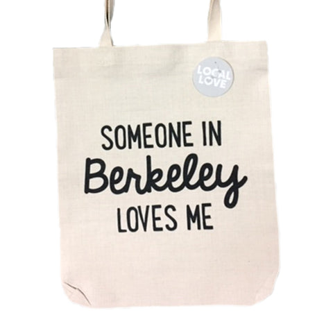 Someone in Berkeley Love Me tote